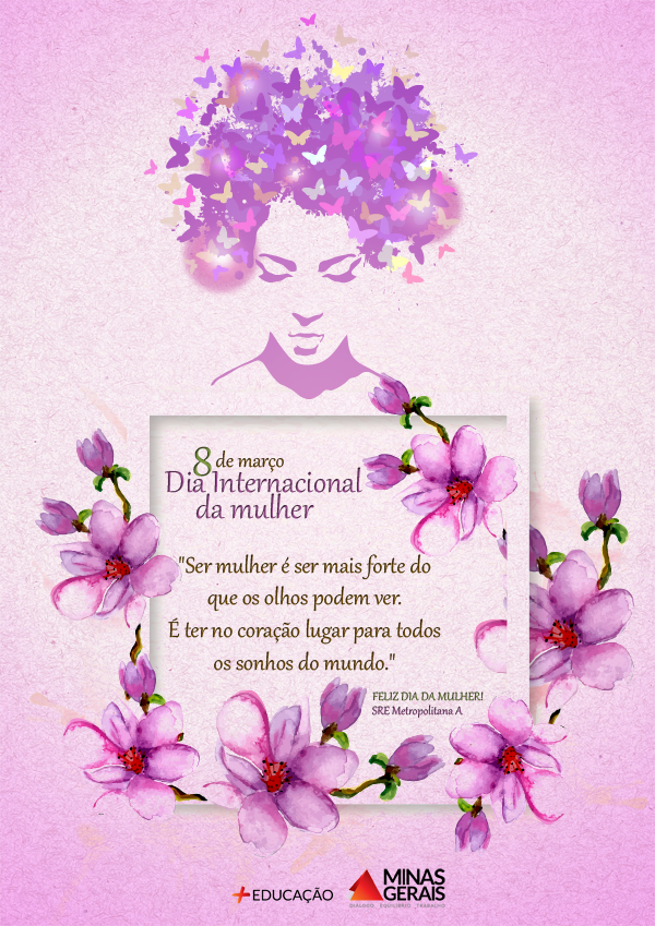 Dia 08 de março – Dia Internacional da Mulher