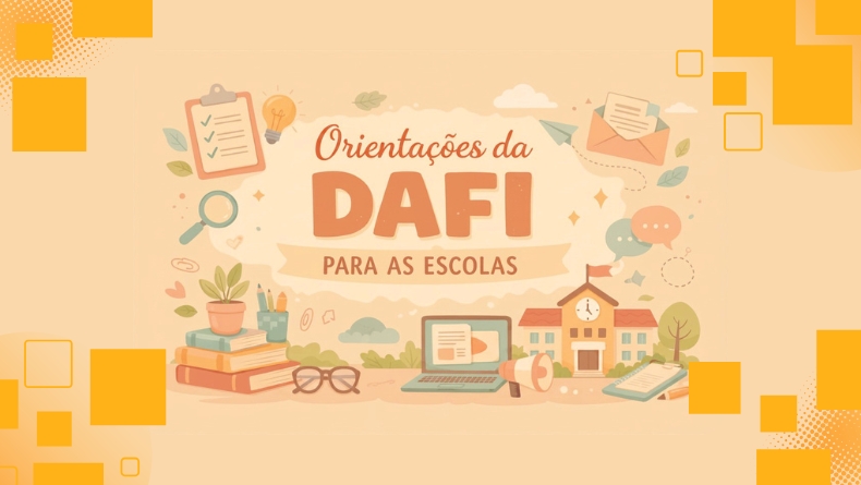 ORIENTAÇÕES – DAFI
