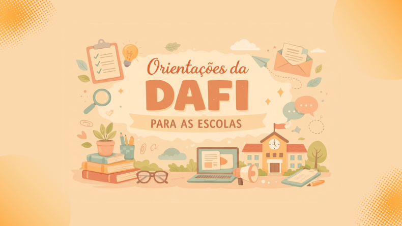 ORIENTAÇÕES – DAFI