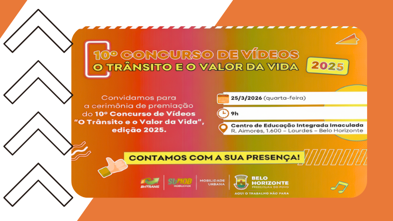 Concurso de Vídeos: “O Trânsito e o Valor da Vida”