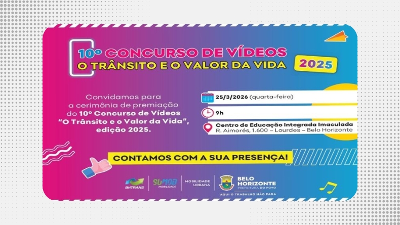 Concurso de Vídeos: “O Trânsito e o Valor da Vida”